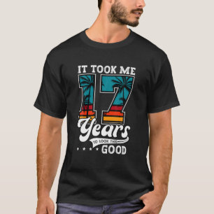 Camiseta 17.º Aniversário Para Meninas Com 17 Anos De Ida