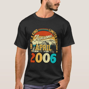 Camiseta 17 anos é incrível desde abril de 2006 17º anivers