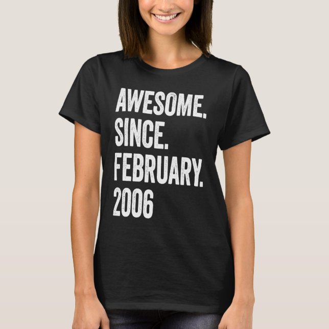 Camiseta 17 anos é incrível desde fevereiro de 2006 17º ani (Frente)