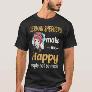 Camiseta 17 Pastores Alemães Me Fazem Feliz Pessoas Não Tan