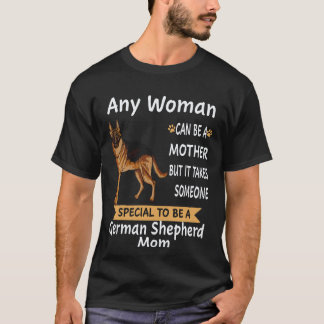 Camiseta 17 Qualquer Mulher Pode Ser Uma Mãe Mas É Preciso