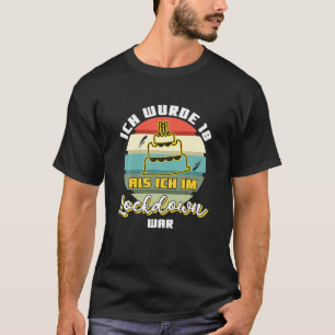 Camiseta 18º Aniversário Eu Tinha 18 Als Ich Im Na Guerra D