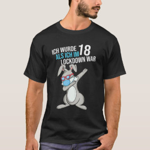 Camiseta 18º Aniversário Ich Wurde 18 Als Ich Im Lockdown W
