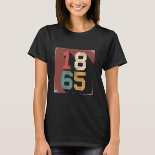 Camiseta 1865 Dia da Liberdade Juneteenth Tipografia Vintag
