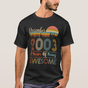 Camiseta 18 Anos De Dezembro De 2003 Incrível 18º Anivers