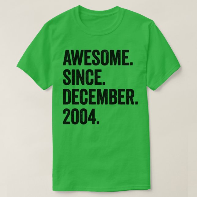 Camiseta 18 anos de idade dezembro de 2004 18º aniversário2 (Frente do Design)