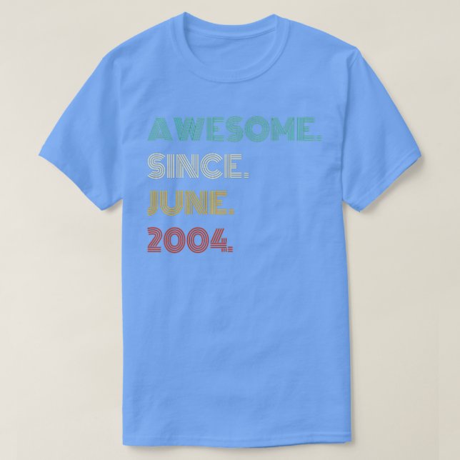Camiseta 18 anos é incrível desde junho de 2004 18º anivers (Frente do Design)