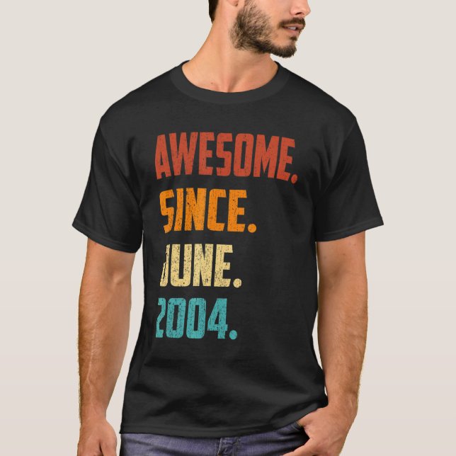 Camiseta 18 anos é incrível desde junho de 2004 18º anivers (Frente)