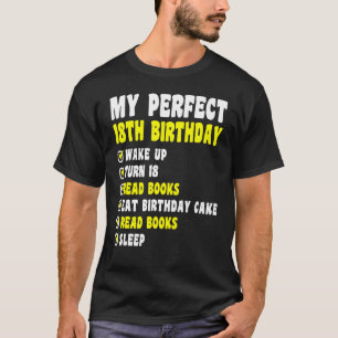 Camiseta 18 anos Meu perfeito aniversário de 18 anos lendo
