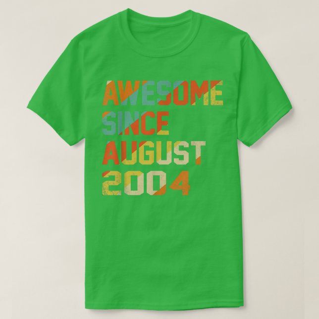 Camiseta 18 Years Old Funny Awesome Since August 2004 18th  (Frente do Design)