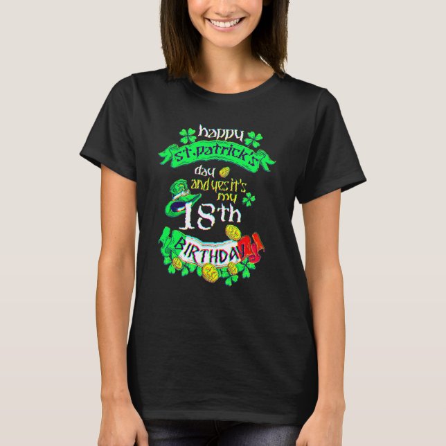 Camiseta 18 Years Old St Patricks Day Its My 18th Birthday  (Frente)