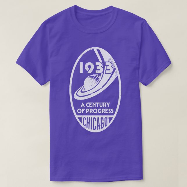 Camiseta 1933 1934 Chicago World Fair 1933 A Century of Pr (Frente do Design)