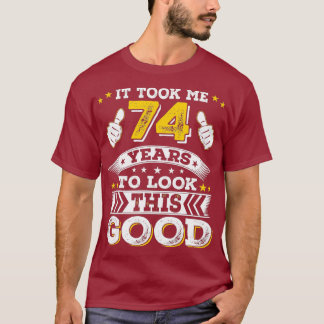 Camiseta 1947 74th Me Levou 74 anos de presente de aniversá