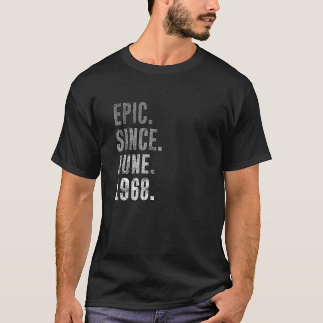 Camiseta 1968 54 Epic Desde junho de 1968 54º Aniversário R (Frente)