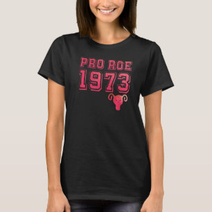 Camiseta 1973 Pro Roe 1