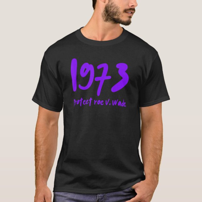 Camiseta 1973 Protect Roe V Wade Purple (Frente)