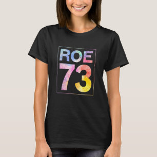 Camiseta 1974 Pro Roe Pro Choice Meu Corpo Minha Escolha Fe