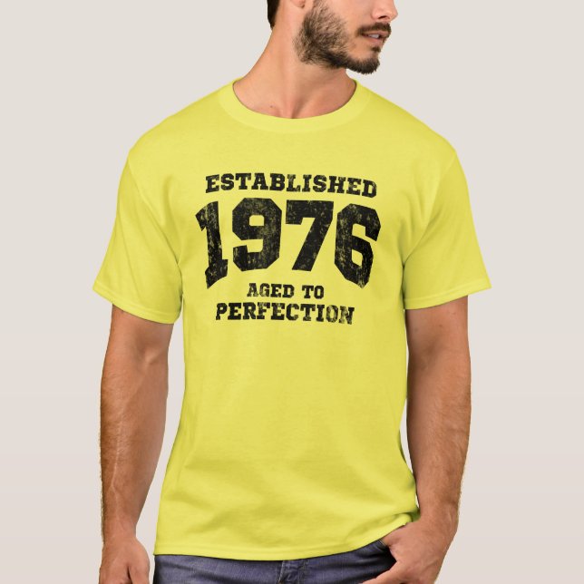 Camiseta 1976 estabelecidos envelhecidos à perfeição (Frente)