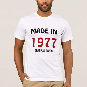 Camiseta 1977, Feito em 1977, Peças Originais