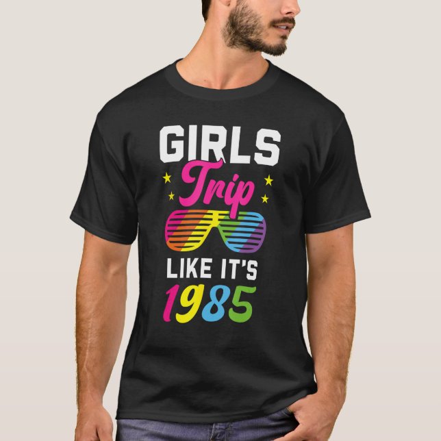 Camiseta 1980s Retro Style Costume Women Like It's 1985 Gir (Frente)