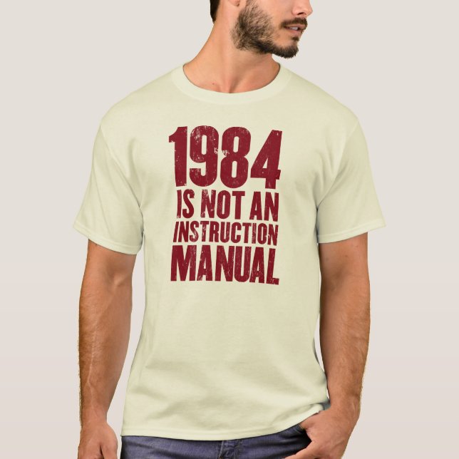 Camiseta 1984 não são um manual da instrução (Frente)