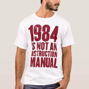 Camiseta 1984 não são um t-shirt do manual da instrução
