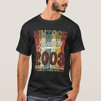 Camiseta 19 Anos De Idade Retrospectiva Janeiro De 2003 19º