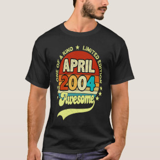 Camiseta 19 anos é incrível desde abril de 2004 19º anivers