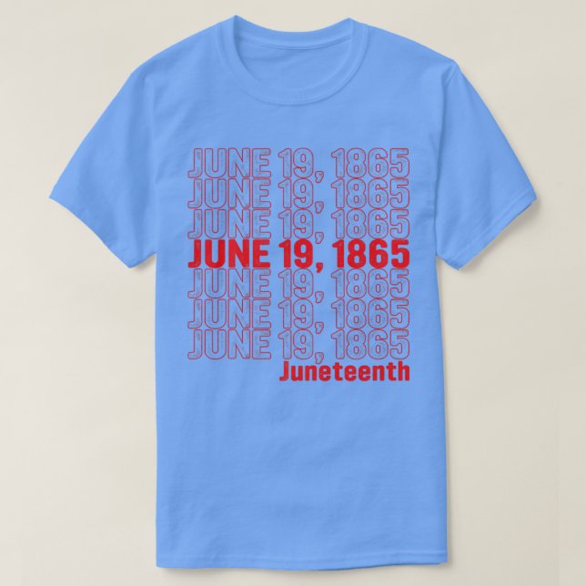 Camiseta 19 de junho de 1865 História Negra Mês Americano A (Frente do Design)