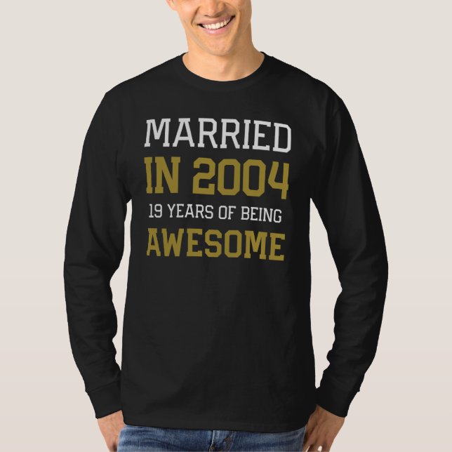 Camiseta 19th Anniversary for Men Married In 2004 Couples H (Frente)