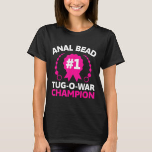 Camiseta #1 Bead Tug O War Champher Engraçado Adulto Humor 