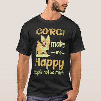 Camiseta 1 Corgi Me Faz Feliz Pessoas Não Tanto Corgi