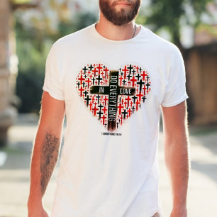 Camiseta 1 Corinthians 16:1 Faça Tudo Na Escritura Do Amor