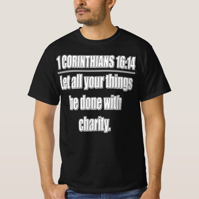 Camiseta 1 Coríntios 16:14 Faça Tudo Com... (Frente)