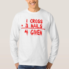 Camiseta 1 cross + 3 Nails = 4 Given