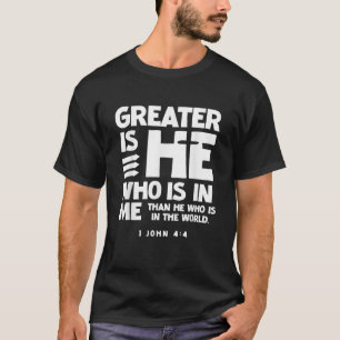 Camiseta 1 John 4 4 Escrituras para Mulheres Cristãs