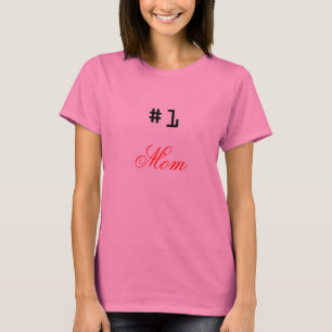 Camiseta #1, mamã