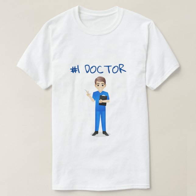 CAMISETA ***#1 MÉDICO *** MOSTRE-LHE QUE SE IMPORTA COM A T (Frente do Design)
