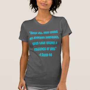 Camiseta 1 Pedro 4:8 Continuem Amando Uns aos Outros