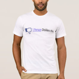 Camiseta 1 pessoa não gosta desta