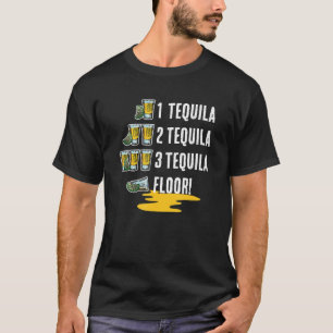 Camiseta 1 Tequila 2 Tequila 3 Piso de Tequila! Cinco De Ma