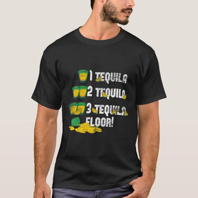 Camiseta 1 Tequila 2 Tequila 3 Tequila Chão (Frente)