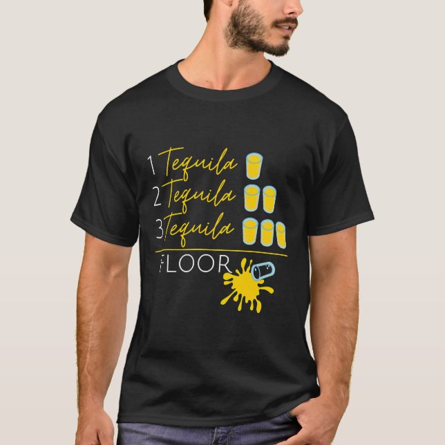 Camiseta 1 Tequila 2 Tequila 3 Tequila Floor Fun M (Frente)