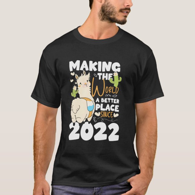Camiseta 1 Tornando o Mundo um Lugar Melhor Desde 2022 (Frente)