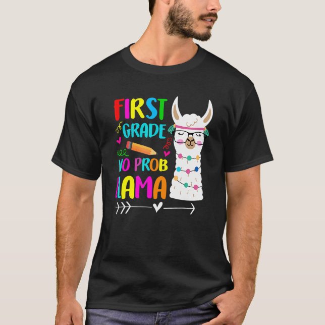 Camiseta 1st Grade No Prob Llama Teacher Back To School Gir (Frente)
