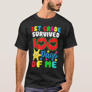 Camiseta 1st Grade Survived 100 Days Of Me for Teacher Chil
