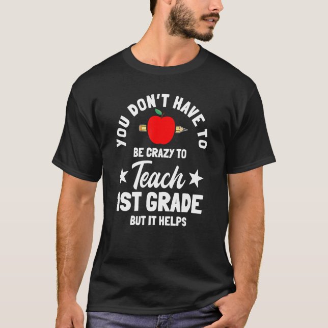 Camiseta 1st Grade Teacher Instructor Educator School Educa (Frente)
