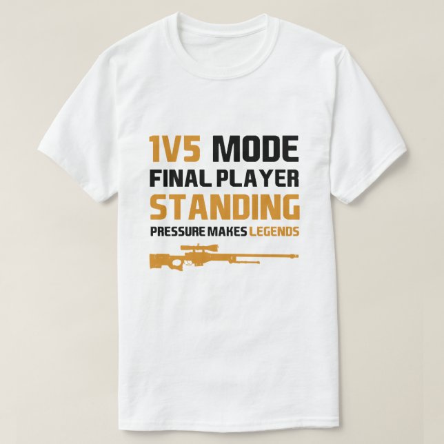 Camiseta 1V5 Mode Final Player Standing – Pressão  (Frente do Design)