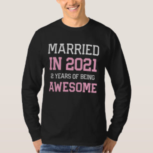 Camiseta 2º Aniversário para Mulheres Casadas em 2021 Casai
