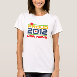 Camiseta 2012 t-shirt e presentes orgulhosos de Nana